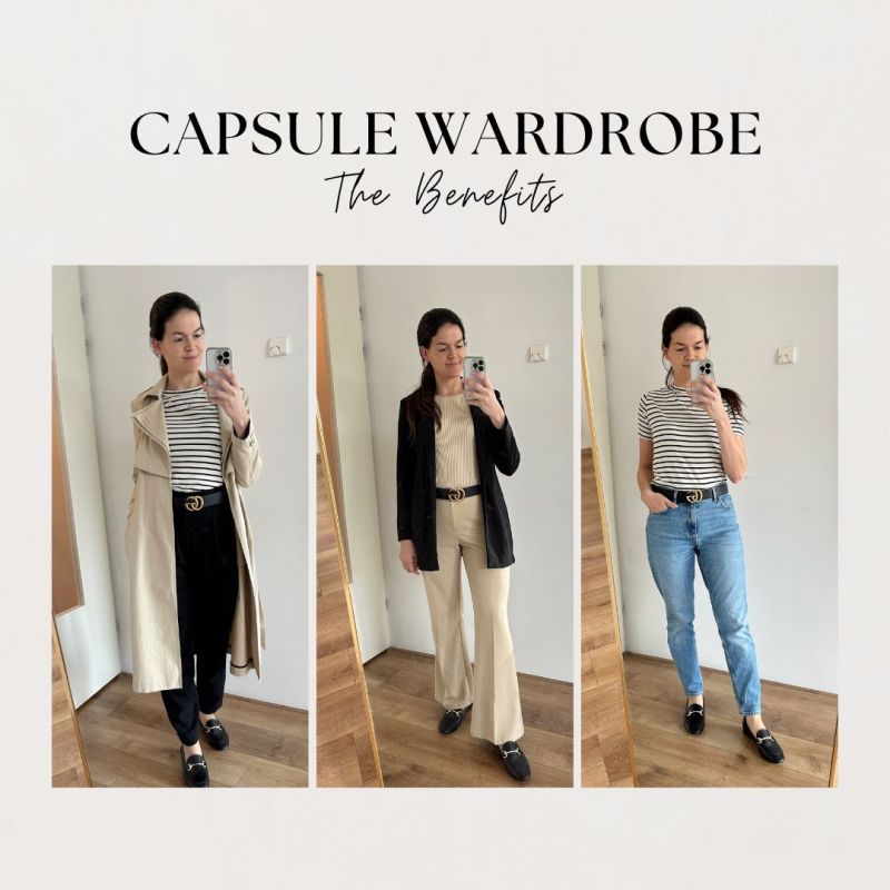 The Benefits of a Capsule Wardrobe: Less, Yet So Much&nbsp;More